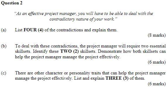 Solved "As an effective project manager, you will have to be | Chegg.com