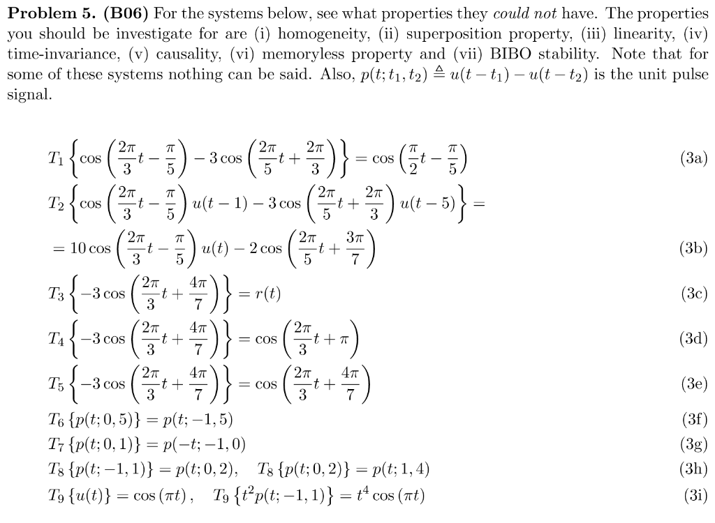 Solved Problem 5. (B06) For The Systems Below, See What | Chegg.com