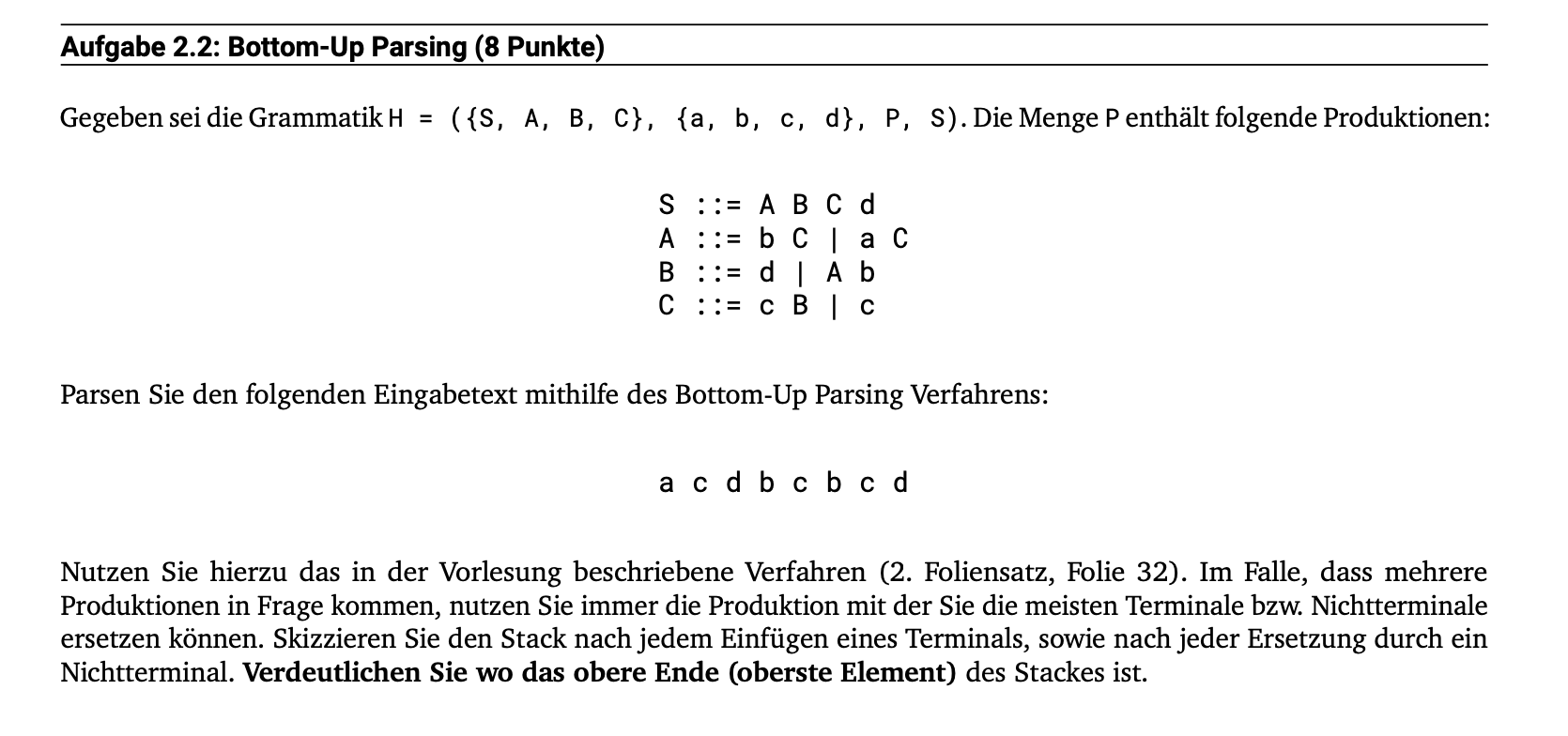 Solved Given The Grammar H = ({S, A, B, C}, {a, B, C, D}, P, | Chegg.com