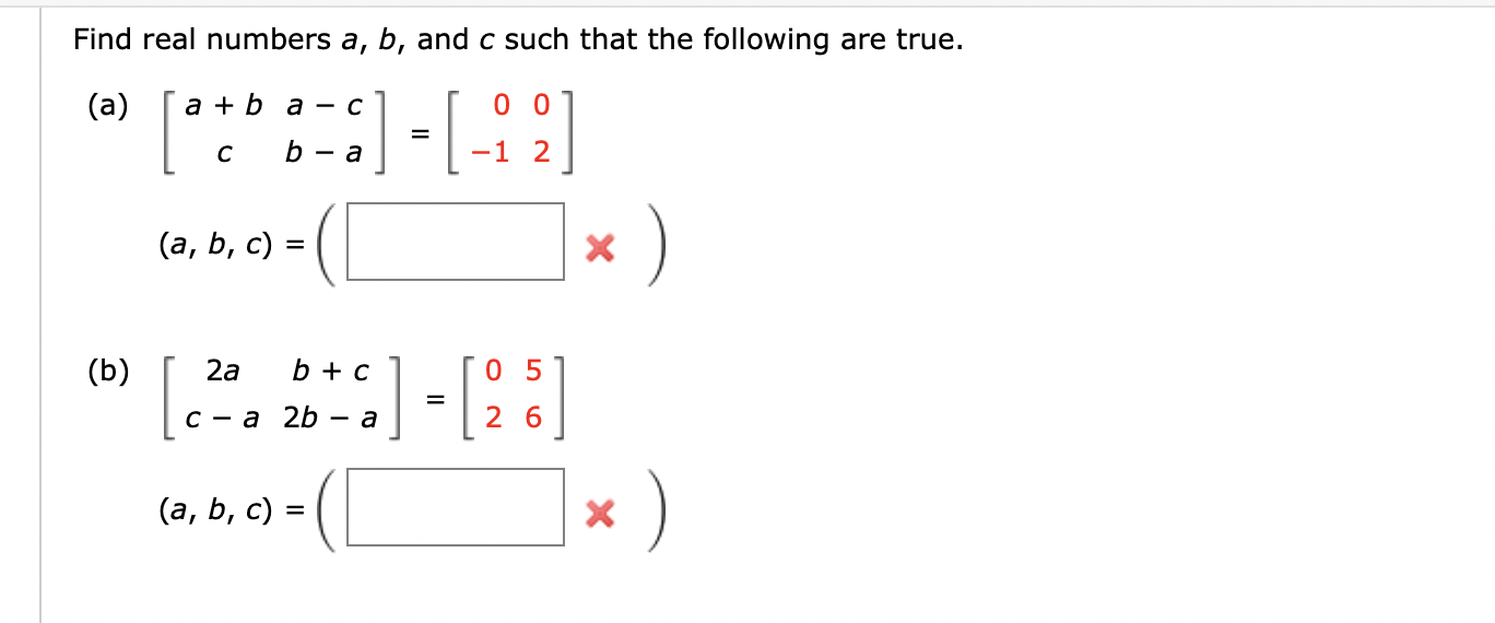 Solved Find Real Numbers A,b, And C Such That The Following | Chegg.com