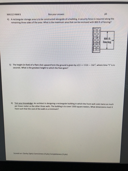 Solved p6 MA112 HW8 4) A rectangular storage area is to be | Chegg.com