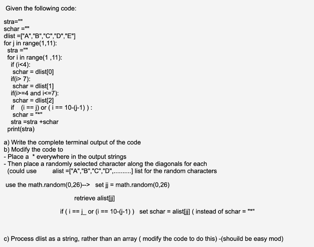 Solved Given the following code: stra=
