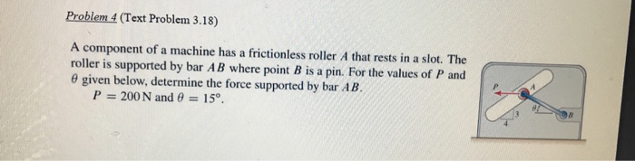 Solved Problem 4 (Text Problem 3.18) A component of a | Chegg.com