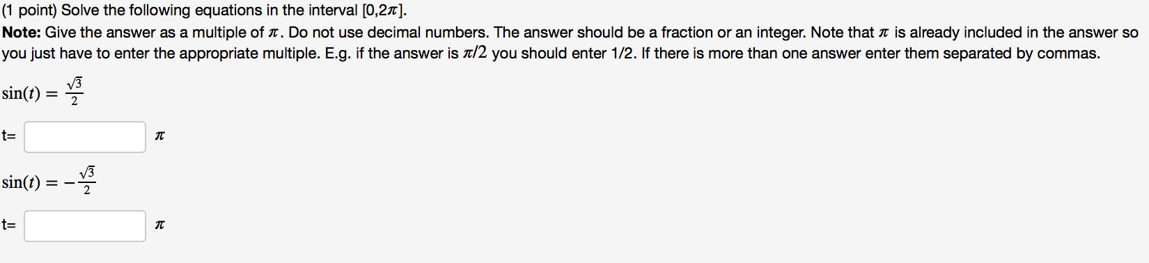 Solved (1 point) Solve the following equations in the | Chegg.com