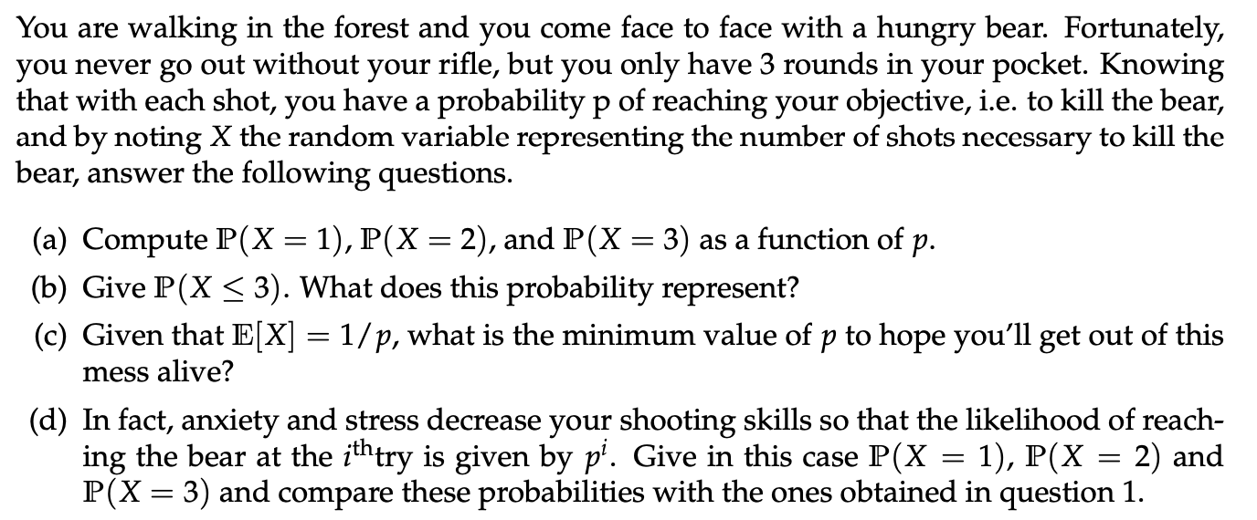 Solved = = = You are walking in the forest and you come face | Chegg.com