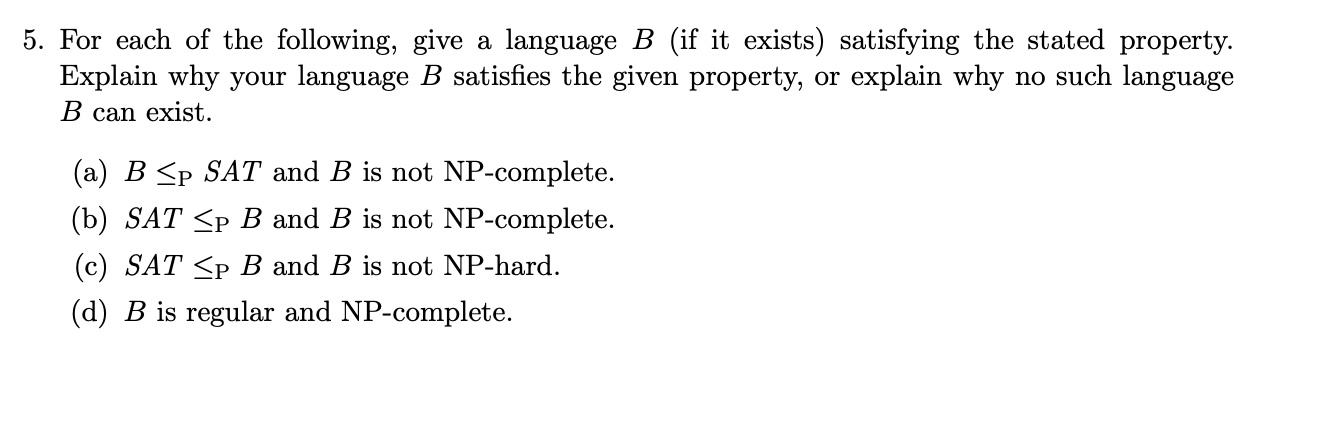 Solved 5. For Each Of The Following, Give A Language B (if | Chegg.com