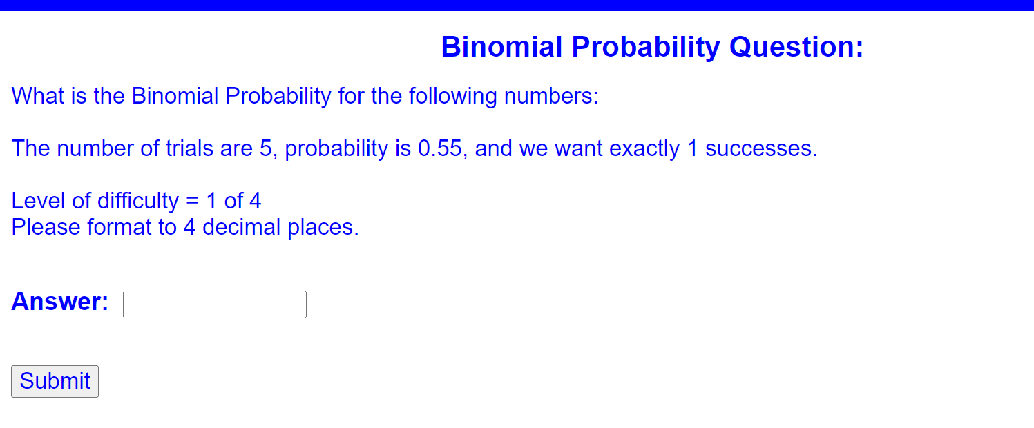 Solved What is the Binomial Probability for the following | Chegg.com