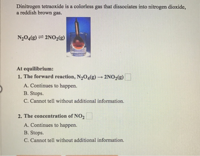 Solved Dinitrogen tetraoxide is a colorless gas that
