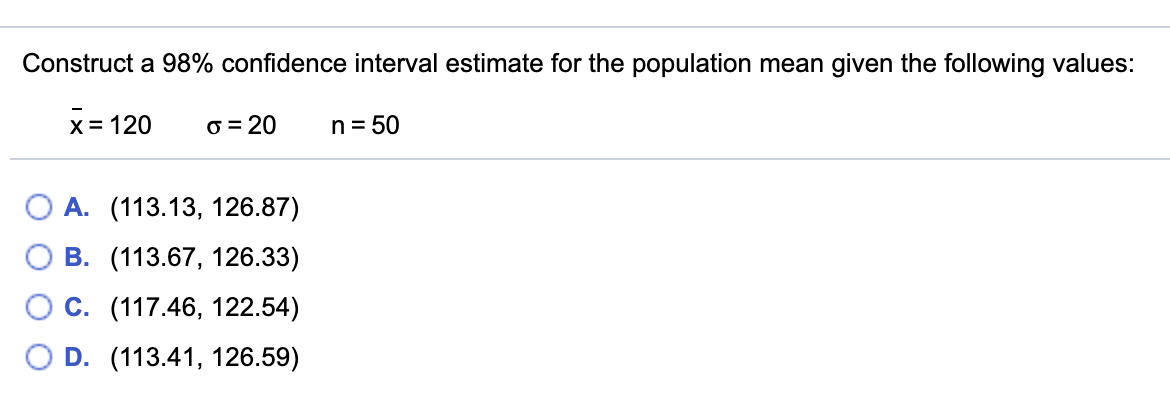 Solved Construct a 98% confidence interval estimate for the | Chegg.com