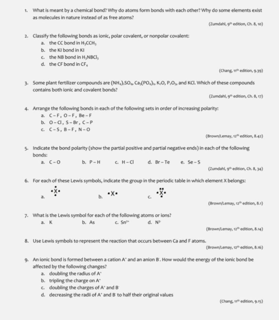 Solved 1. What is meant by a chemical bond? Why do atoms | Chegg.com