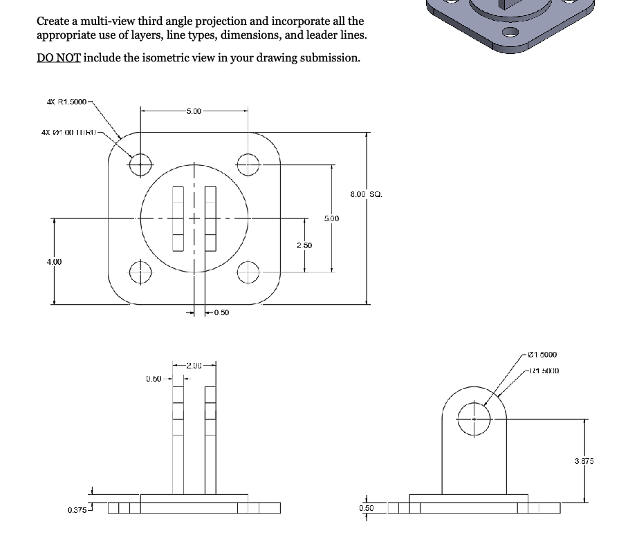 Create a multi-view third angle projection and | Chegg.com