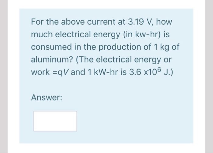 Solved For the above current at 3.19 V, how much electrical