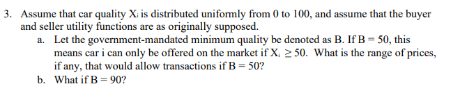 Solved 3. Assume that car quality Xi is distributed | Chegg.com