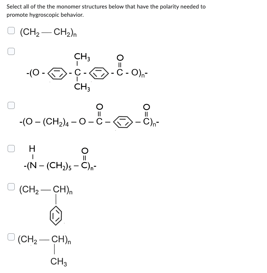 Solved Select all of the the monomer structures below that | Chegg.com