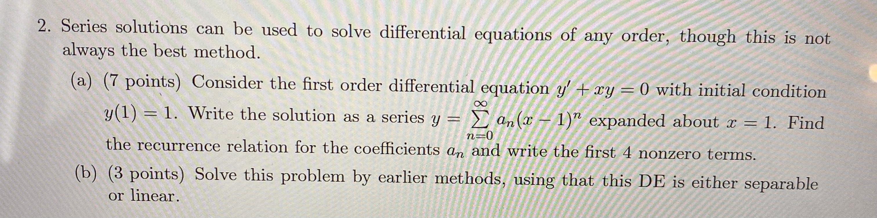 solved-2-series-solutions-can-be-used-to-solve-differential-chegg