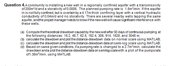 Solved Question 4.A community is installing a new well in a | Chegg.com