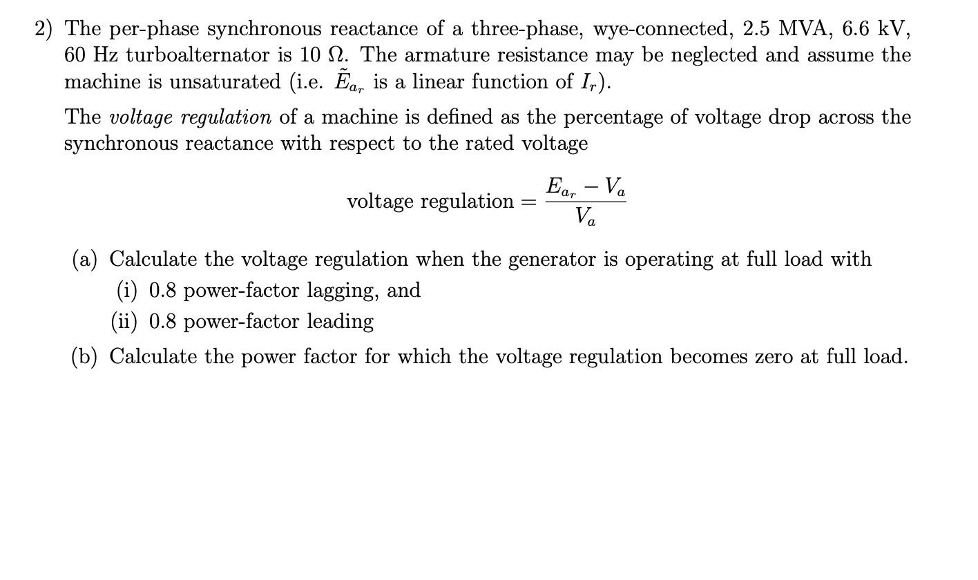 Solved а 2) The per-phase synchronous reactance of a | Chegg.com