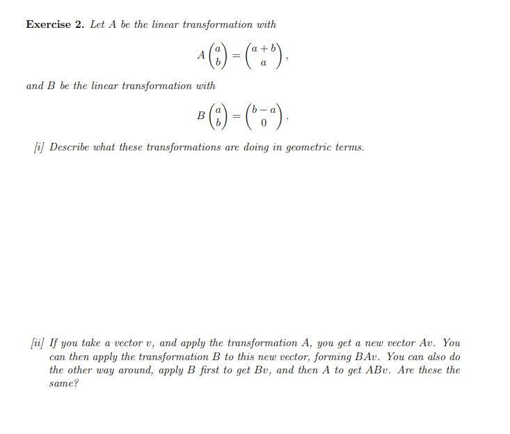 Solved Exercise 2. Let A Be The Linear Transformation With A | Chegg.com