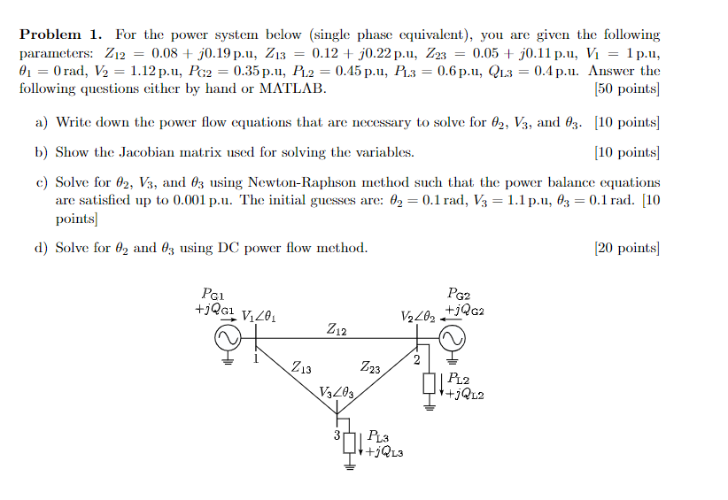 Solved Problem 1. For the power system below (single phase | Chegg.com
