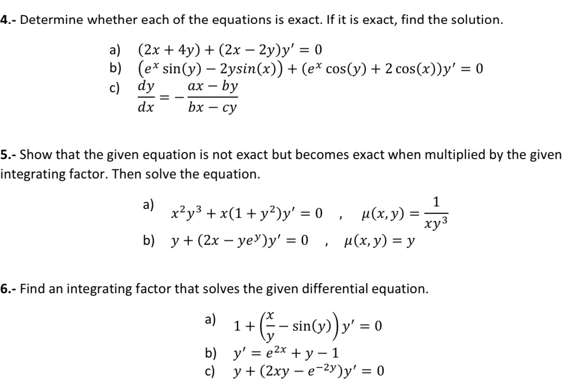 Solved 4 Determine Whether Each Of The Equations Is Exact Chegg Com