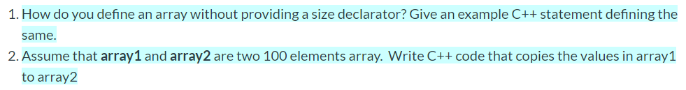 Solved 1. How do you define an array without providing a | Chegg.com