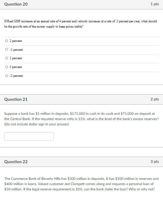 Solved Question 20 1 pts If Real GDP increases at an annual | Chegg.com
