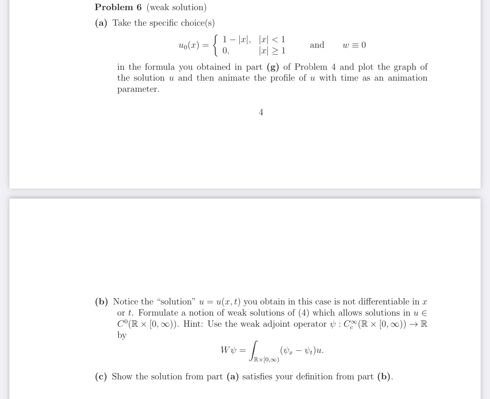 Solved Problem 6 (weak solution) (a) Take the specific | Chegg.com