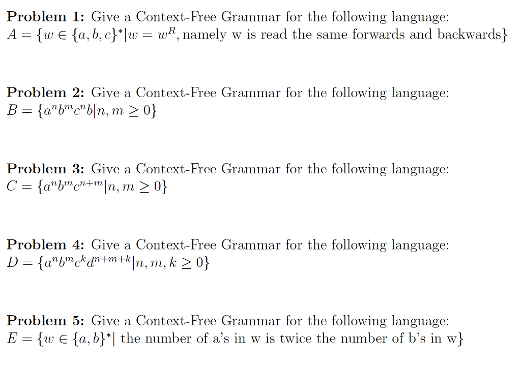 Solved Problem 1: Give A Context-Free Grammar For The | Chegg.com