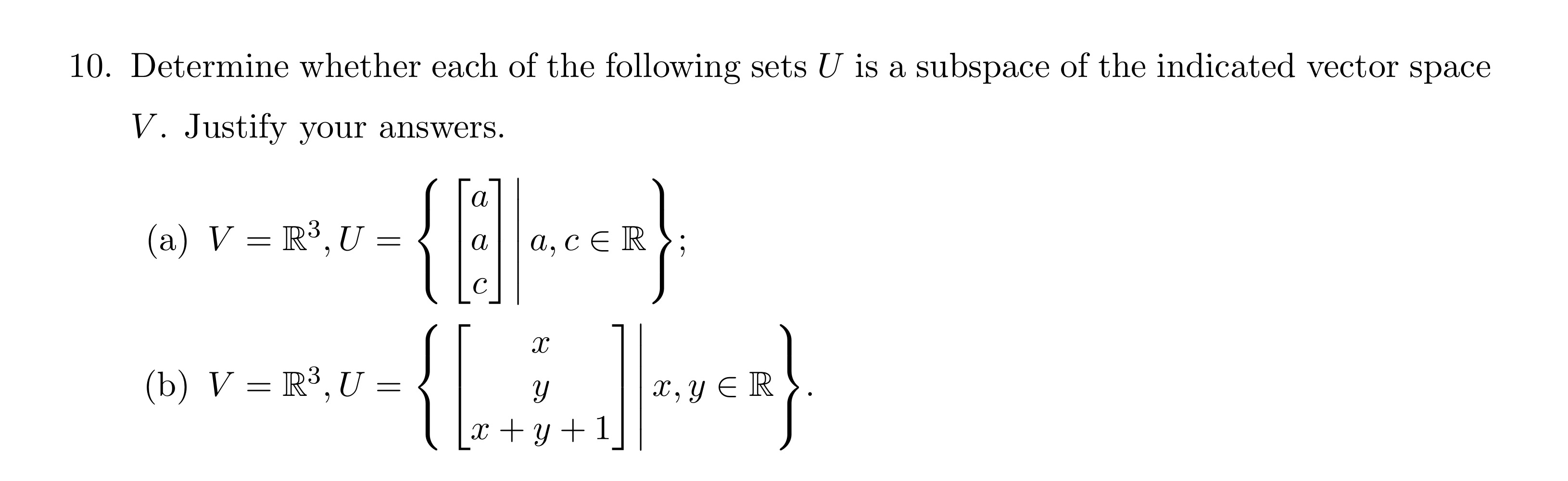 Solved 10. Determine whether each of the following sets U is | Chegg.com