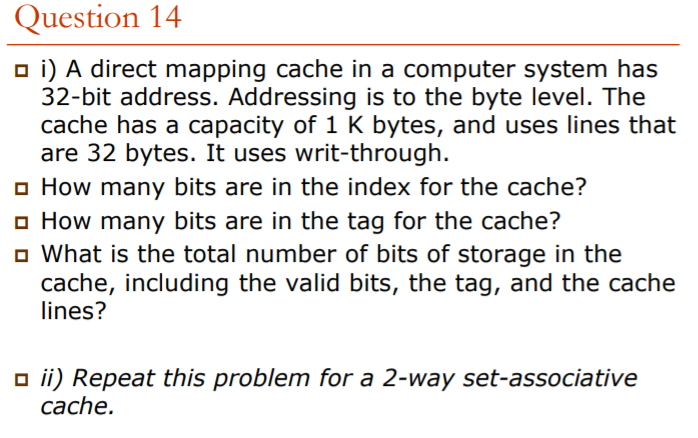 Question 14 oi) A direct mapping cache in a computer | Chegg.com