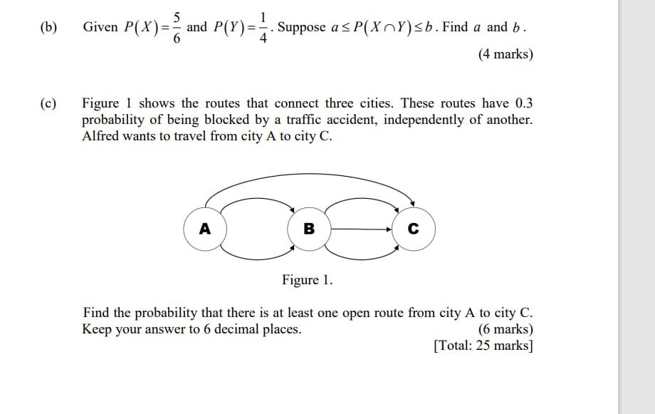 Solved 5 (b) Given P(X)= And P(Y)= 4. Suppose As P(XnY)sb. | Chegg.com