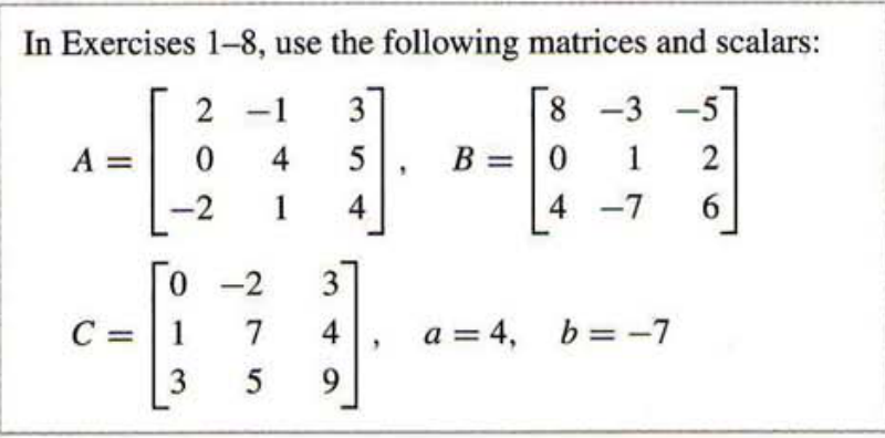 Solved In Exercises 1-8, Use The Following Matrices And | Chegg.com