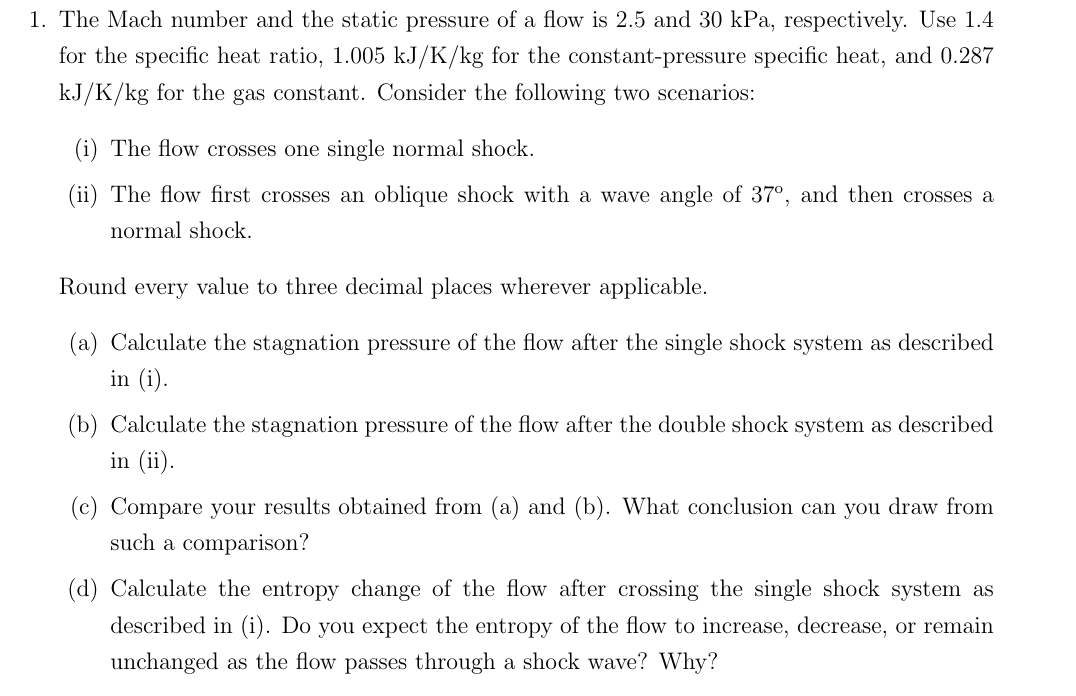 Solved 1. The Mach number and the static pressure of a flow | Chegg.com