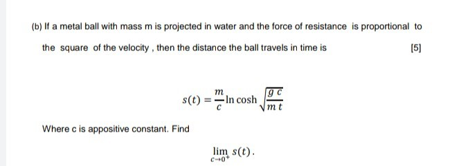 Solved (b) If a metal ball with mass m is projected in water | Chegg.com