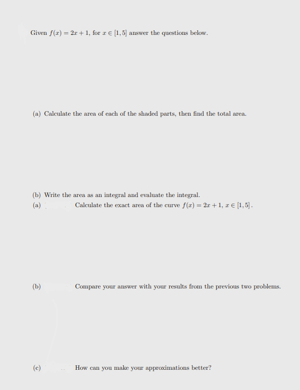Solved Given f(x) = 2x +1, for r € (1,5) answer the | Chegg.com