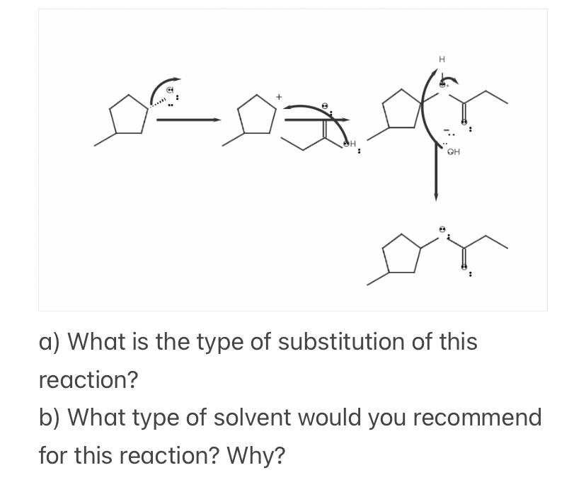 Solved a) What is the type of substitution of this reaction? | Chegg.com