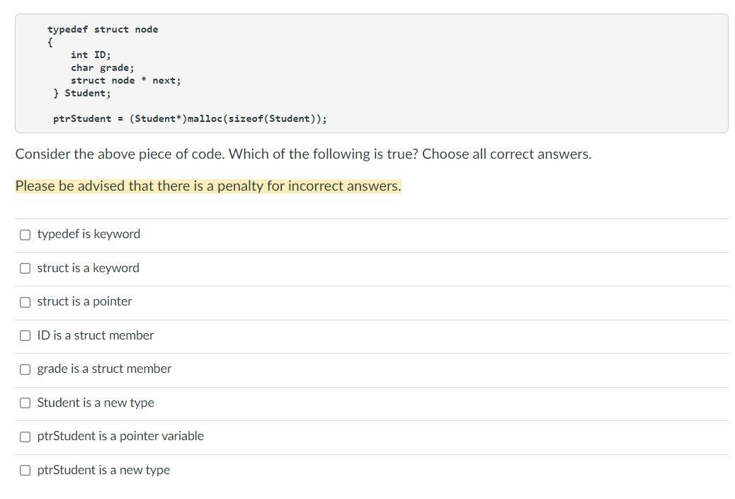 Solved typedef struct node { int ID; char grade; struct node | Chegg.com