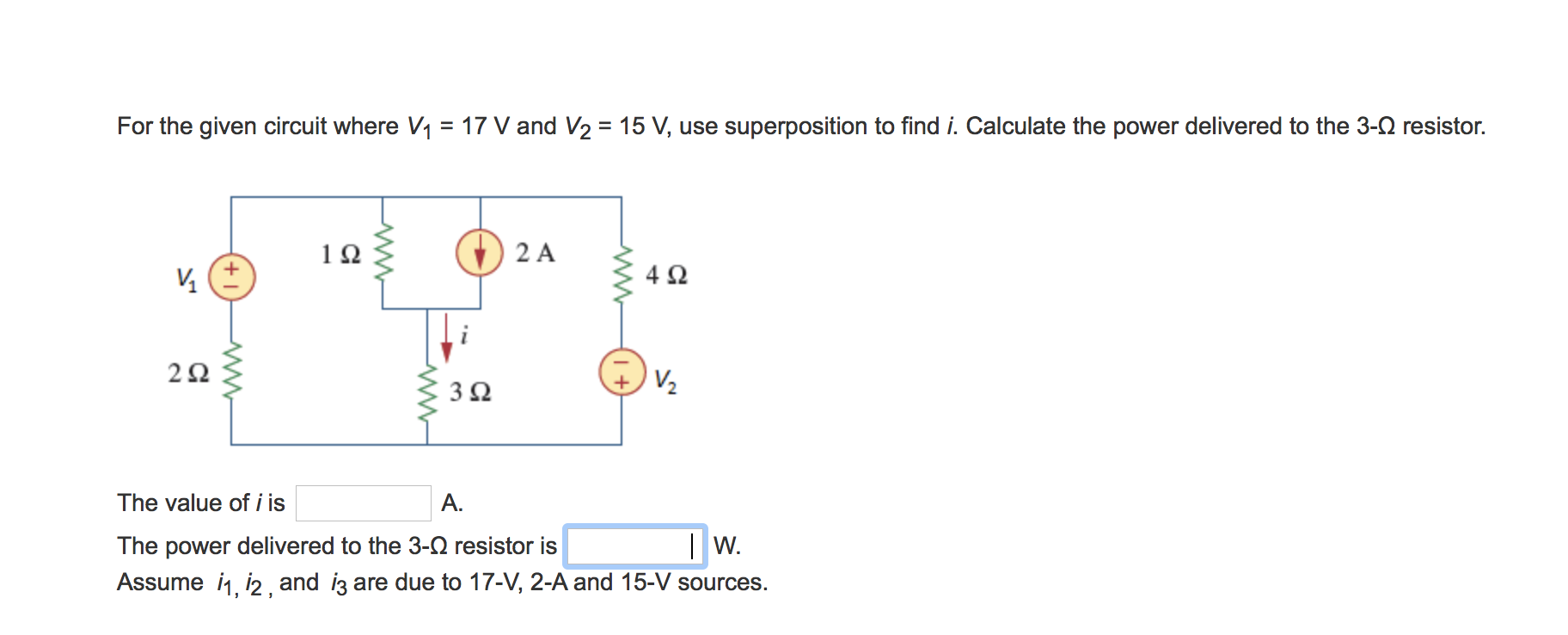 Solved For the given circuit where V1 = 17 V and V2 = 15 V, | Chegg.com