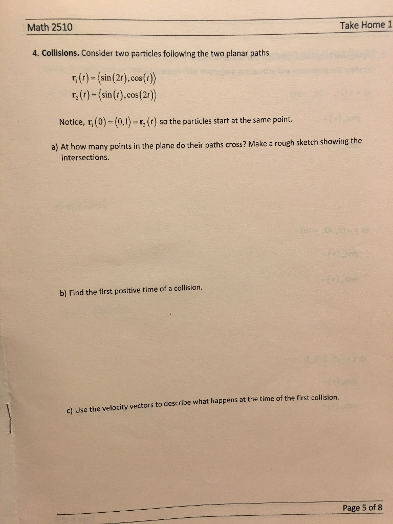 Solved Math 2510 Take Home 1 4 Collisions Consider Two Chegg Solved math 2510 take home 1 4 collisions consider two chegg