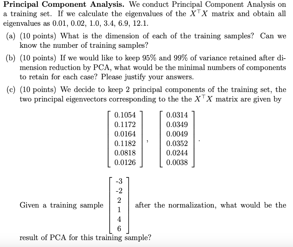 Solved Principal Component Analysis. We Conduct Principal | Chegg.com