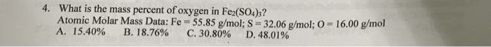 solved-4-what-is-the-mass-percent-of-oxygen-in-fe2-so4-s-chegg