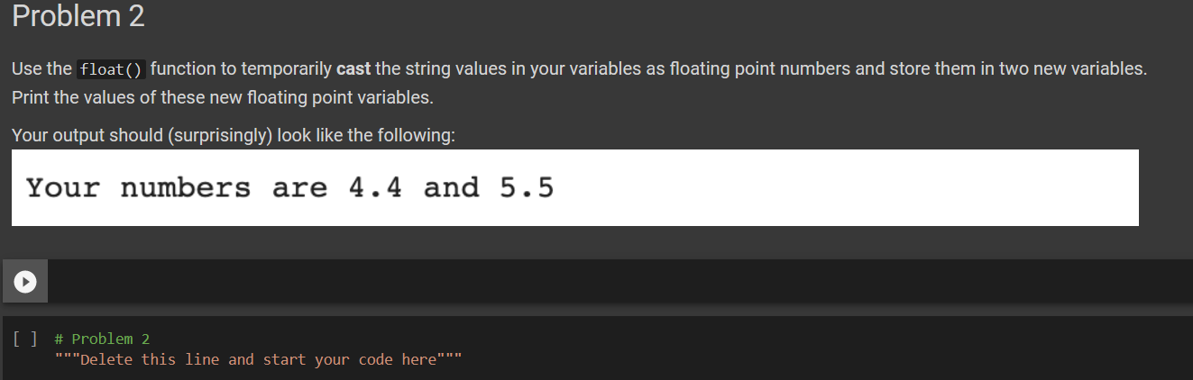 Solved Problem 2 Use the float() function to temporarily | Chegg.com