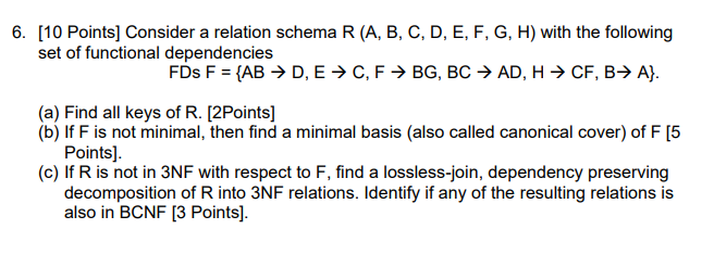 Solved 6. [10 Points] Consider a relation schema R(A, B, C, | Chegg.com