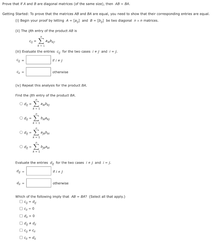 Solved Prove That If A And B Are Diagonal Matrices (of The | Chegg.com