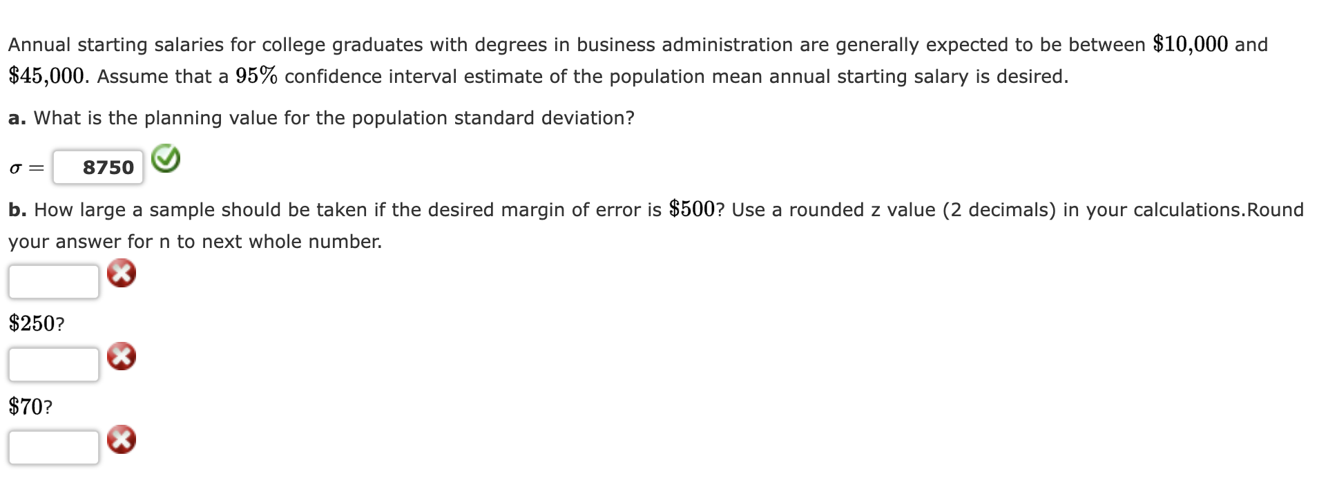 Solved Annual starting salaries for college graduates with