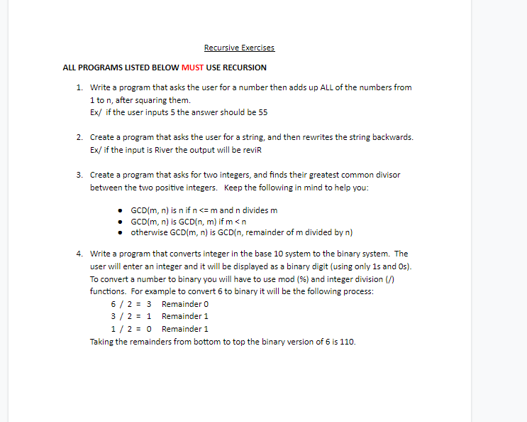Solved Recursive Exercises ALL PROGRAMS LISTED BELOW MUST | Chegg.com