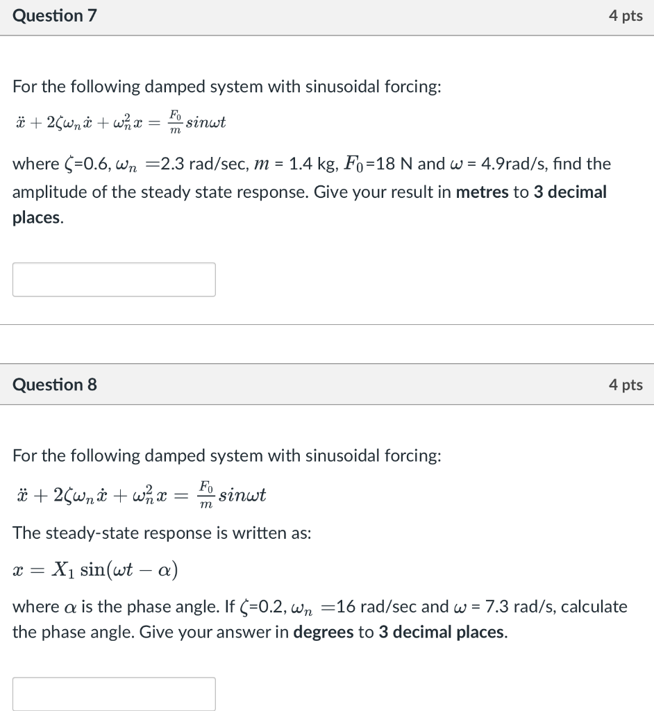 Solved Question 7 4 Pts For The Following Damped System With