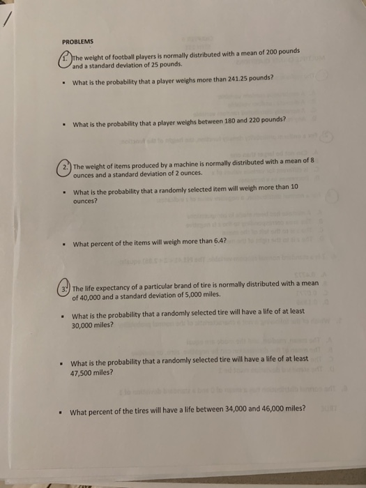 Solved PROBLEMS The weight of football players is normally