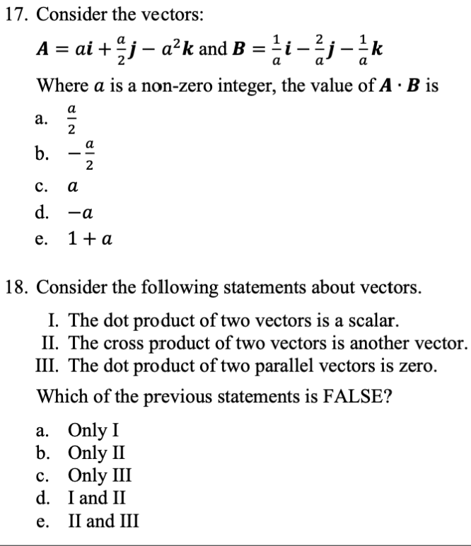 Solved 17. Consider the vectors: A=ai+2aj−a2k and | Chegg.com