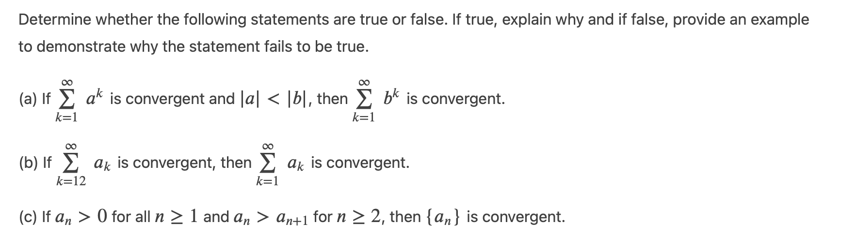 Solved Determine whether the following statements are true | Chegg.com